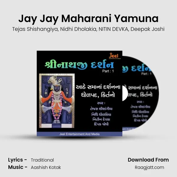 Jay Jay Maharani Yamuna - Tejas Shishangiya album cover 