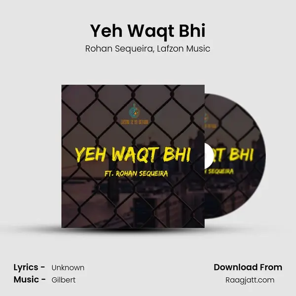 Yeh Waqt Bhi mp3 song