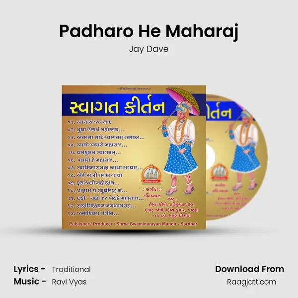 Padharo He Maharaj - Jay Dave album cover 