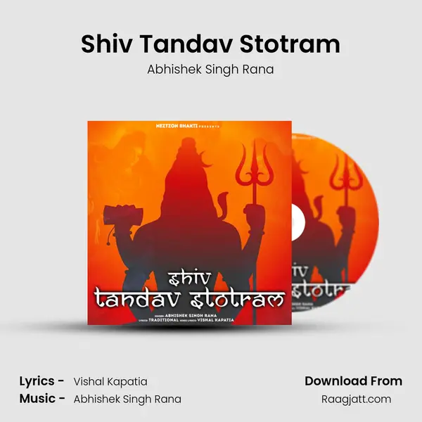 Shiv Tandav Stotram - Abhishek Singh Rana album cover 