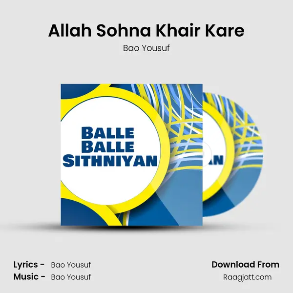 Allah Sohna Khair Kare - Bao Yousuf album cover 