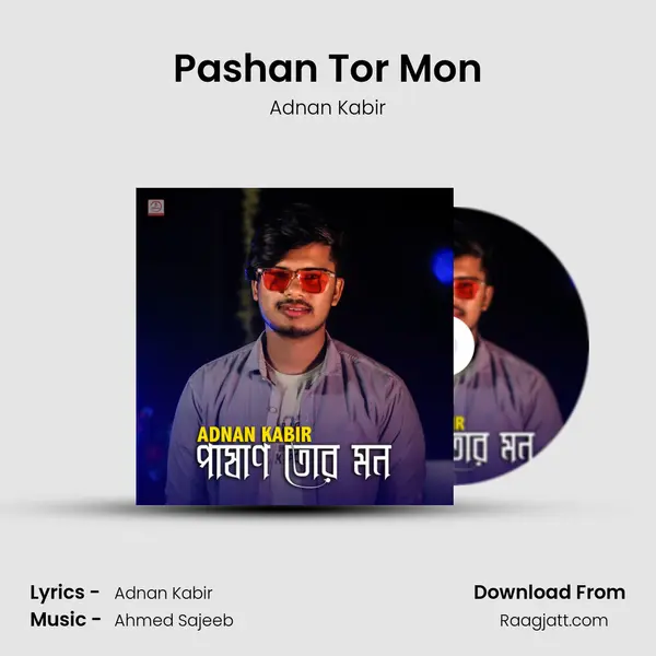 Pashan Tor Mon - Adnan Kabir album cover 