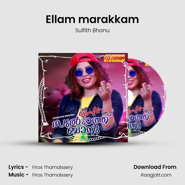 Ellam marakkam - Sulfith Bhanu album cover 