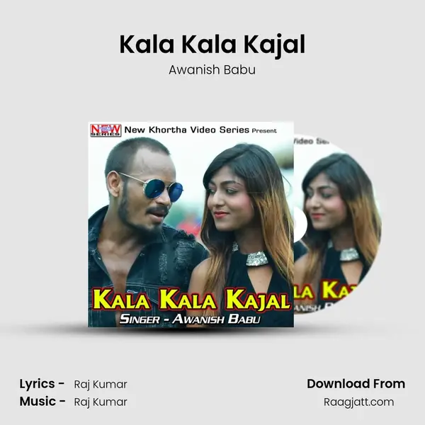 Kala Kala Kajal - Awanish Babu album cover 