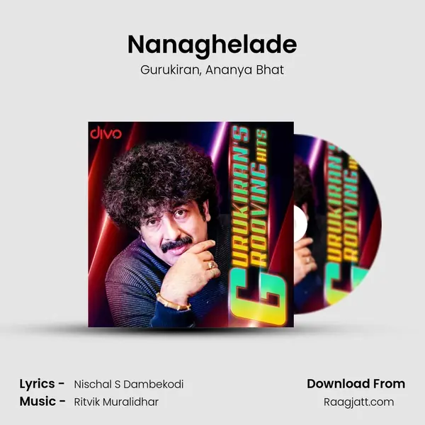 Nanaghelade mp3 song