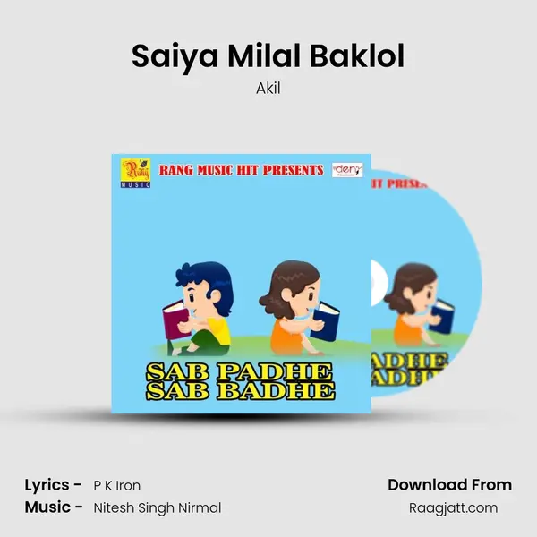 Saiya Milal Baklol - Akil album cover 