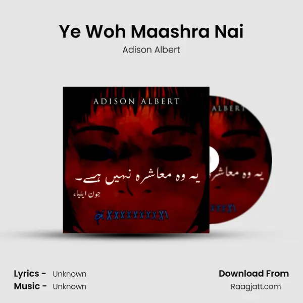 Ye Woh Maashra Nai - Adison Albert album cover 