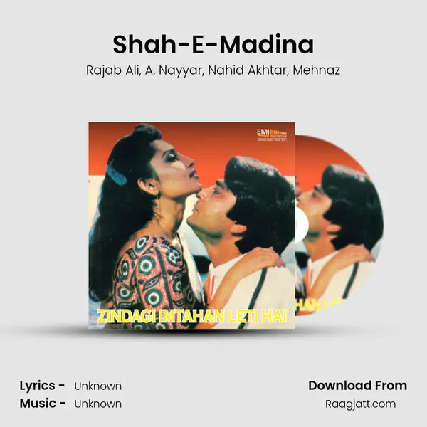 Shah-E-Madina mp3 song