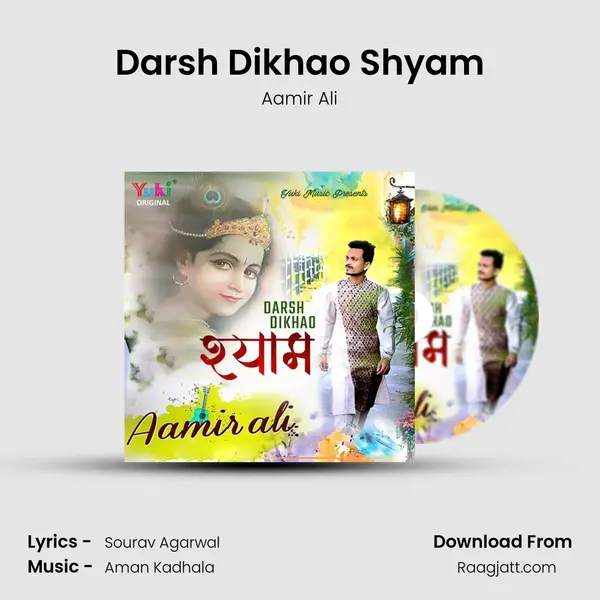 Darsh Dikhao Shyam - Aamir Ali album cover 