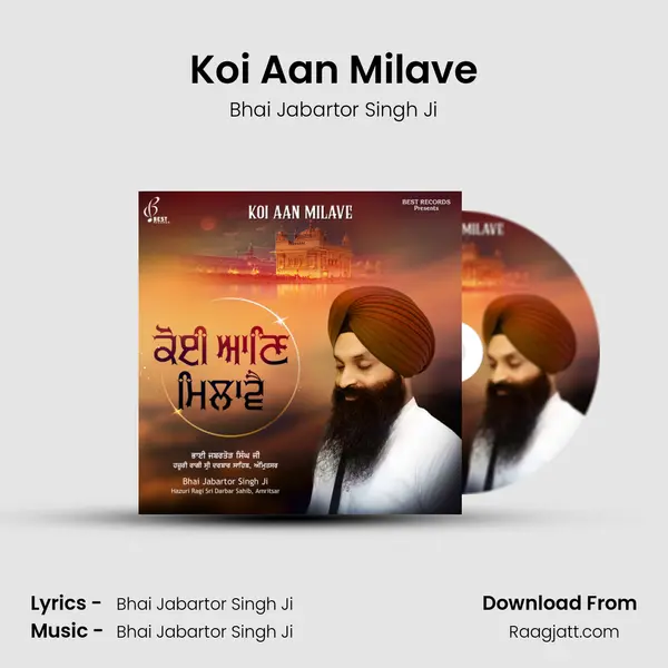 Koi Aan Milave - Bhai Jabartor Singh Ji album cover 