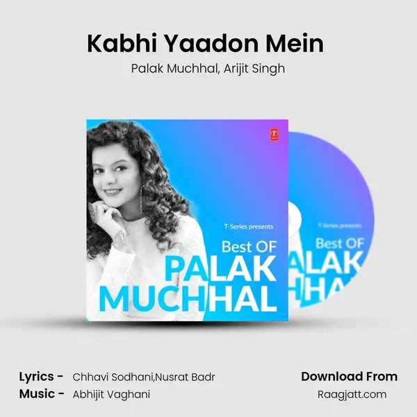 Kabhi Yaadon Mein (From Kabhi Yaadon Mein) mp3 song