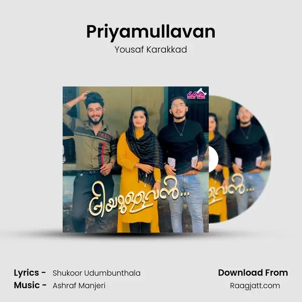 Priyamullavan - Yousaf Karakkad mp3 song