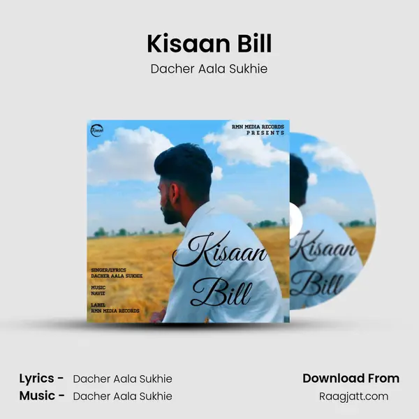 Kisaan Bill - Dacher Aala Sukhie album cover 