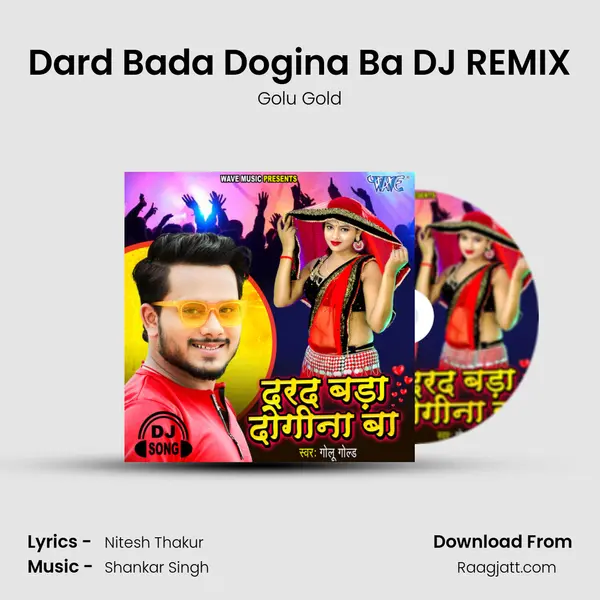 Dard Bada Dogina Ba DJ REMIX mp3 song