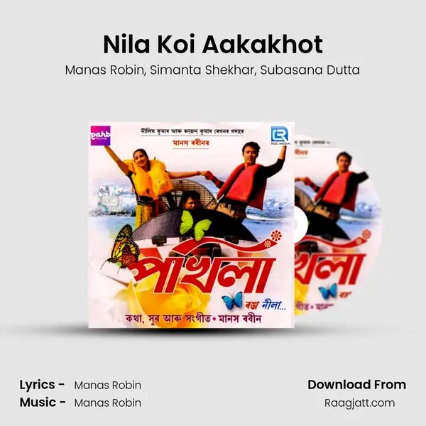 Nila Koi Aakakhot - Manas Robin album cover 