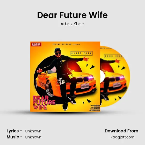 Dear Future Wife mp3 song