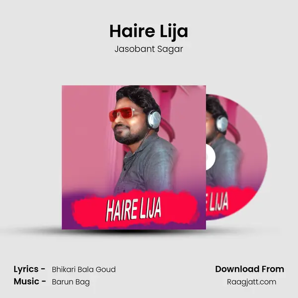 Haire Lija mp3 song