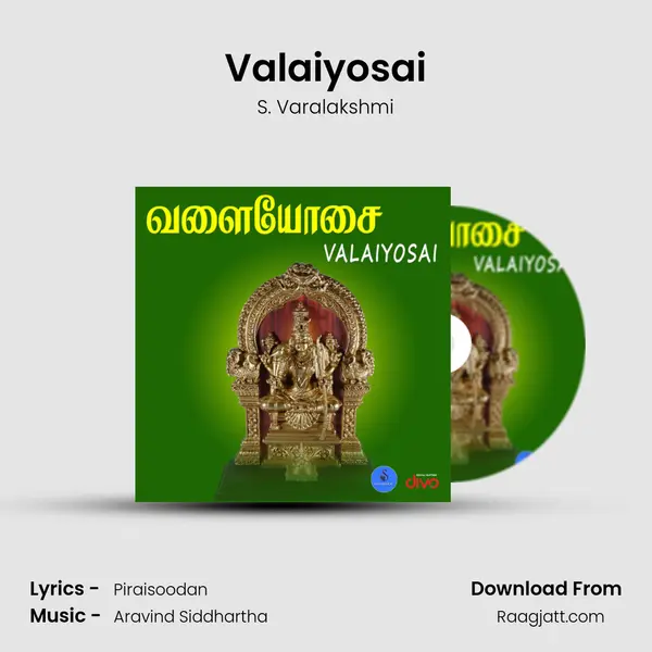 Valaiyosai mp3 song