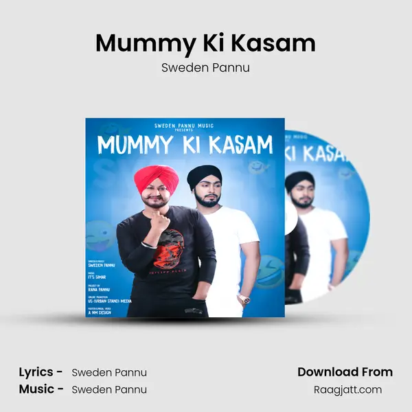 Mummy Ki Kasam - Sweden Pannu album cover 