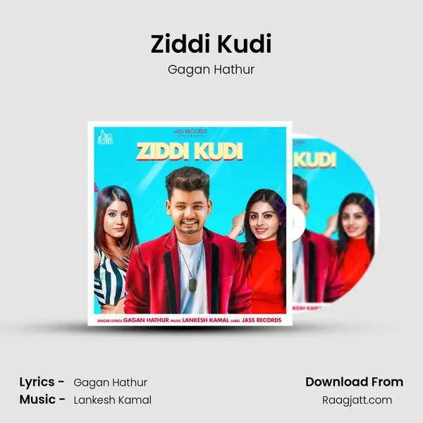 Ziddi Kudi mp3 song