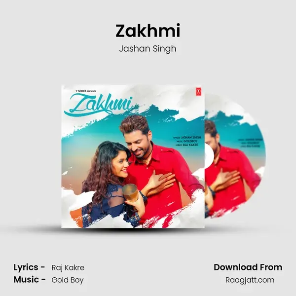 Zakhmi mp3 song