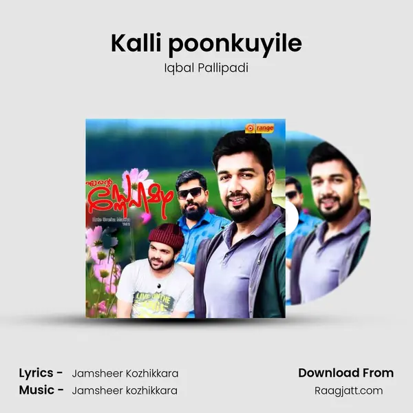 Kalli poonkuyile - Iqbal Pallipadi album cover 