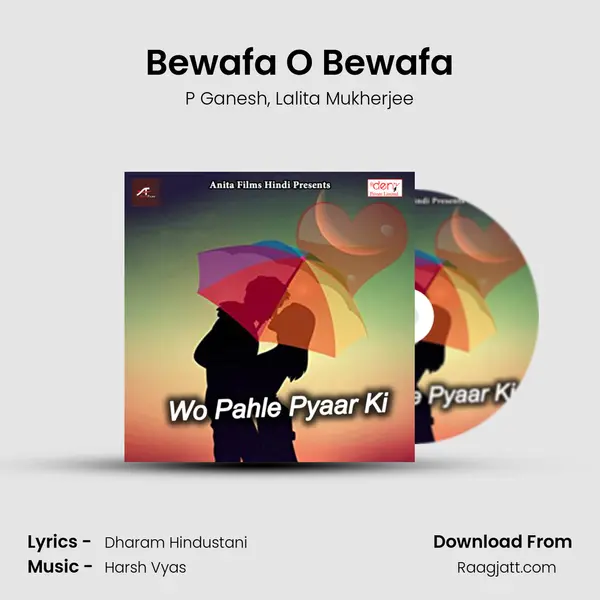 Bewafa O Bewafa mp3 song