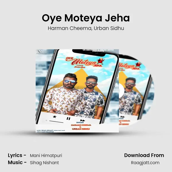 Oye Moteya Jeha - Harman Cheema album cover 