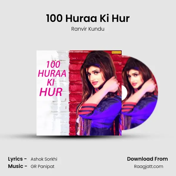 100 Huraa Ki Hur mp3 song