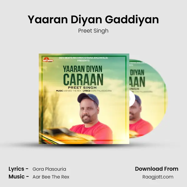 Yaaran Diyan Gaddiyan - Preet Singh album cover 