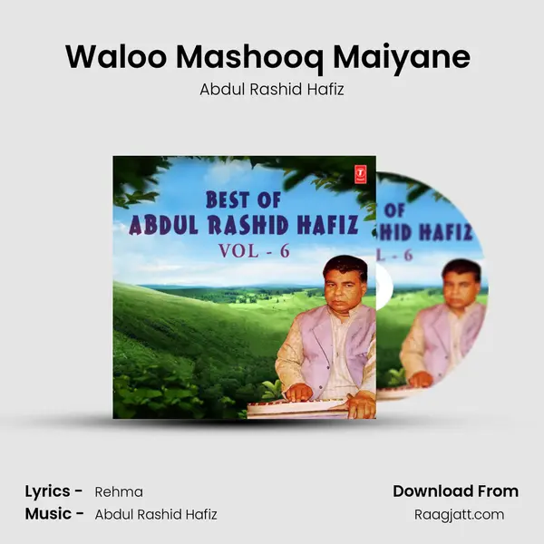 Waloo Mashooq Maiyane (From Zarum Na Durar) mp3 song