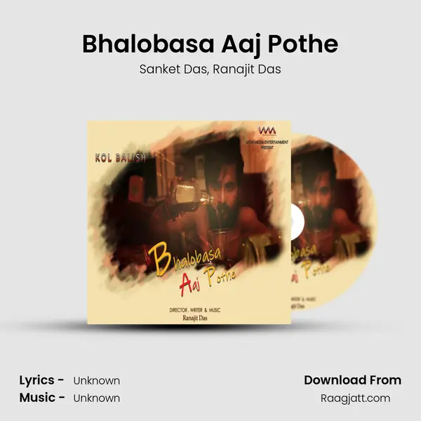 Bhalobasa Aaj Pothe - Sanket Das album cover 