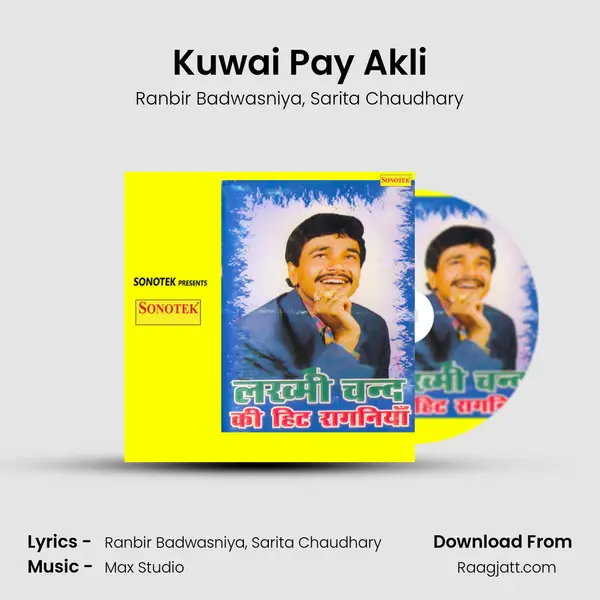 Kuwai Pay Akli - Ranbir Badwasniya album cover 