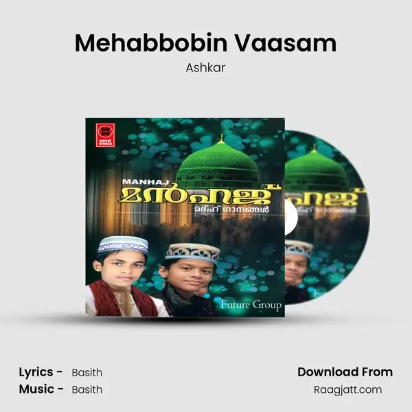 Mehabbobin Vaasam mp3 song