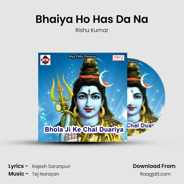 Bhaiya Ho Has Da Na - Rishu Kumar album cover 