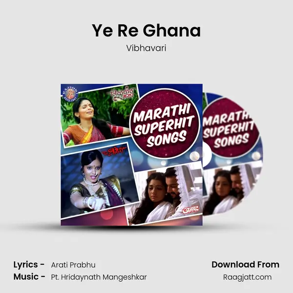 Ye Re Ghana - Vibhavari album cover 