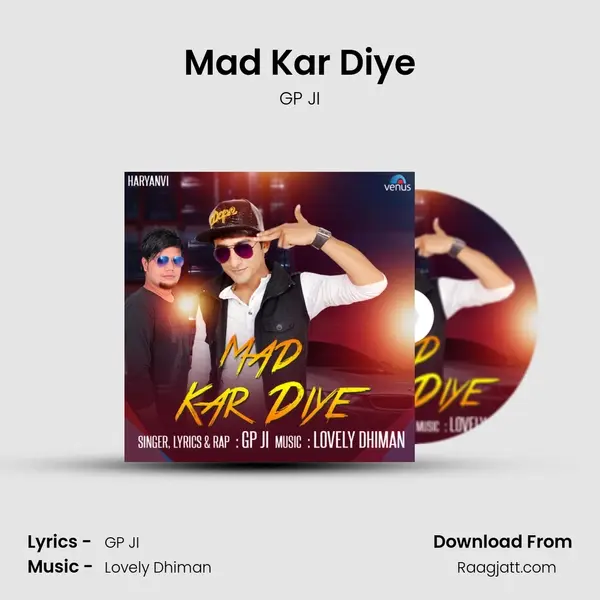 Mad Kar Diye - GP JI album cover 