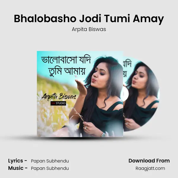 Bhalobasho Jodi Tumi Amay - Arpita Biswas album cover 