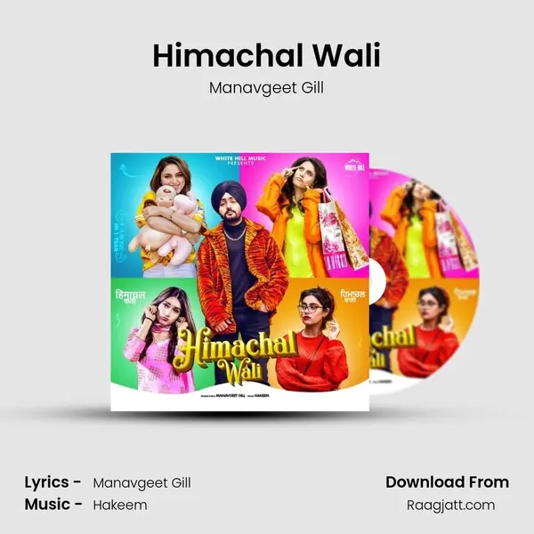 Himachal Wali - Manavgeet Gill album cover 