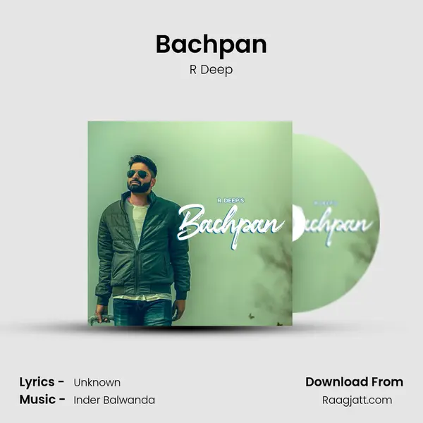 Bachpan - R Deep album cover 