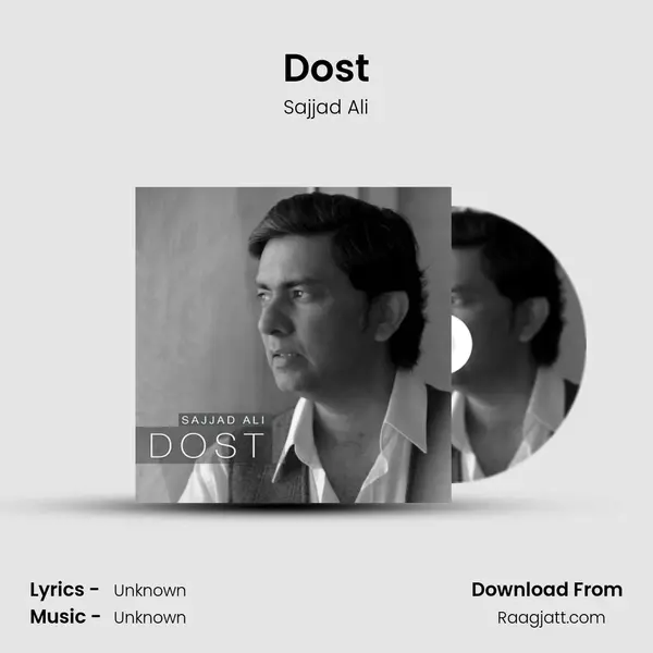 Dost mp3 song