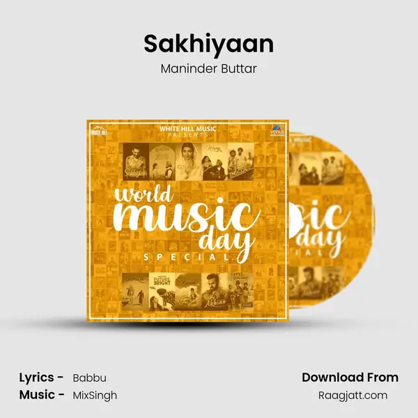 Sakhiyaan mp3 song