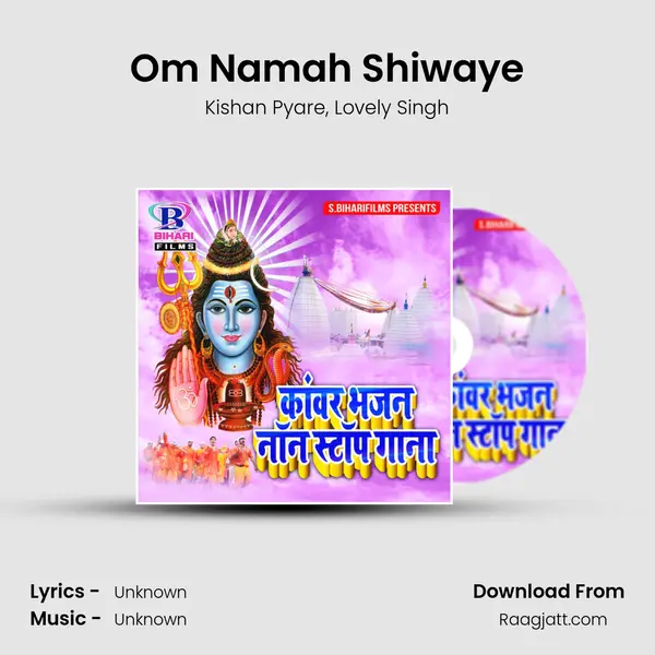 Om Namah Shiwaye - Kishan Pyare album cover 