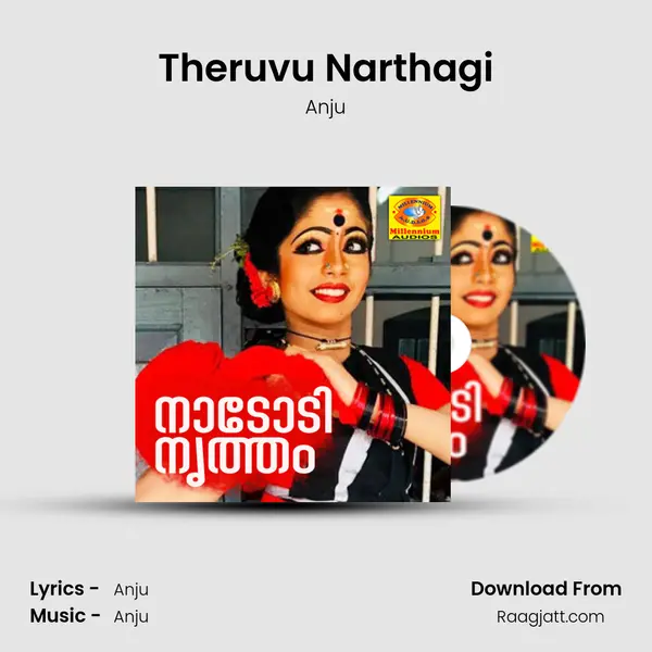 Theruvu Narthagi - Anju album cover 