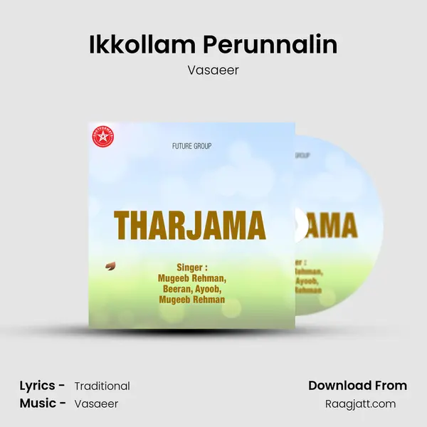 Ikkollam Perunnalin mp3 song