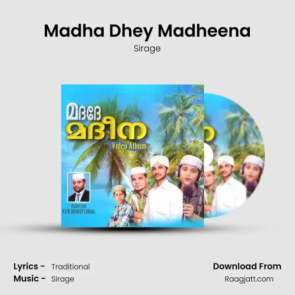 Madha Dhey Madheena - Sirage album cover 