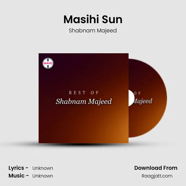 Masihi Sun mp3 song