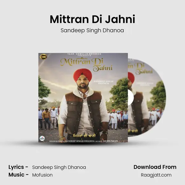 Mittran Di Jahni - Sandeep Singh Dhanoa album cover 