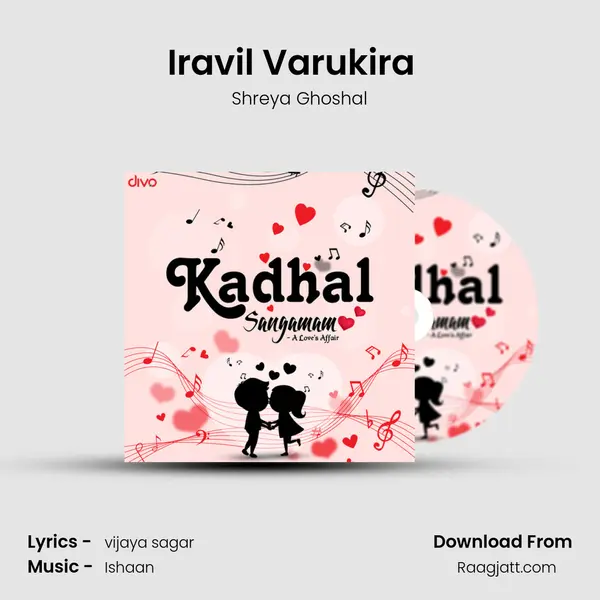 Iravil Varukira (Female) (from En Aaloda Seruppa Kaanom) mp3 song