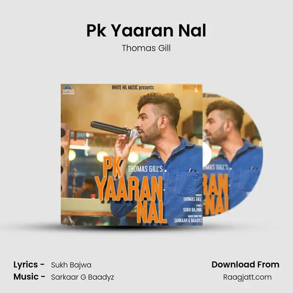 Pk Yaaran Nal - Thomas Gill album cover 